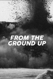 From the Ground Up movie poster