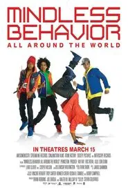 Mindless Behavior: All Around the World movie poster