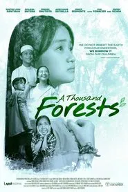 A Thousand Forests movie poster