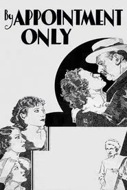 By Appointment Only movie poster