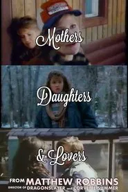 Mothers, Daughters and Lovers movie poster