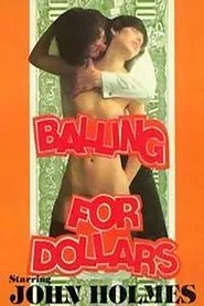 Balling for Dollar$ movie poster