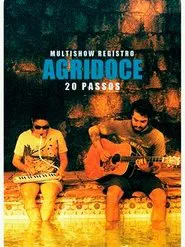 Multishow Registro: Agridoce – 20 Passos movie poster