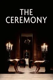 The Ceremony movie poster