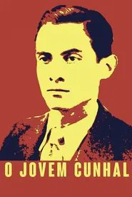 Young Mr. Cunhal movie poster