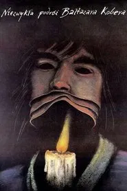 The Tribulations of Balthazar Kober movie poster