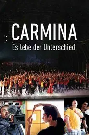 Carmina - Es lebe der Unterschied! movie poster