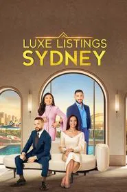 Luxe Listings Sydney tv show poster
