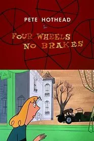 Poster do filme Four Wheels, No Brakes