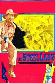 The Steel Lady movie poster