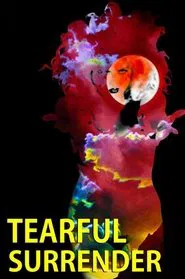 Poster do filme Tearful Surrender