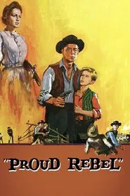 The Proud Rebel movie poster