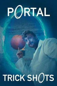 Poster do filme Portal Trick Shots