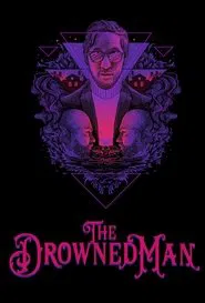 The Drowned Man tv show poster