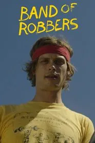 Band of Robbers movie poster
