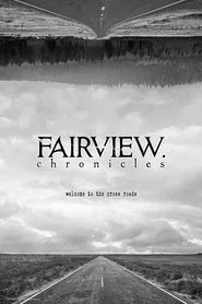 Fairview Chronicles tv show poster