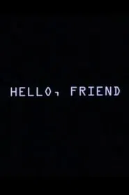 Poster do filme Hello, Friend