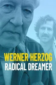 Werner Herzog: Radical Dreamer movie poster