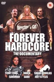 Forever Hardcore: The Documentary movie poster