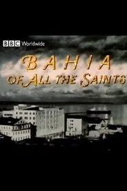 Bahia of All the Saints movie poster