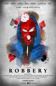Robbery movie poster