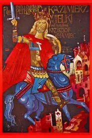 Kazimierz Wielki movie poster