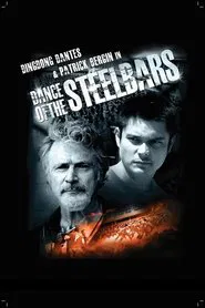 Dance of the Steel Bars movie poster