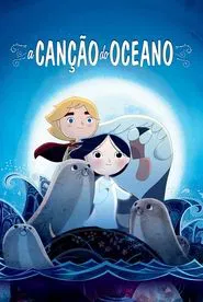 Poster do filme A Canção do Oceano