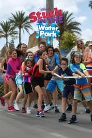 Stuck In The Waterpark - The Movie movie poster
