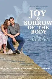 Joy & Sorrow of the Body movie poster