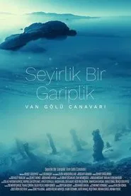 Seyirlik Bir Gariplik: Van Gölü Canavarı movie poster