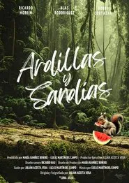 Ardillas y Sandías movie poster