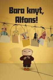 Bara knyt, Alfons! movie poster