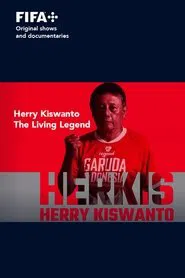 Sons of Football - Herry Kiswanto, The Living Legend movie poster
