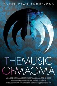 The Music of Magma movie poster