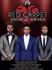 Poster do filme Red Carpet, Hashtags, Heartbreak!