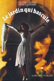 The Garden That Tilts movie poster