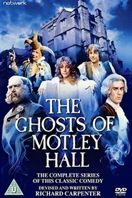 The Ghosts of Motley Hall tv show poster