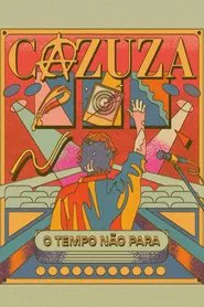 Cazuza: Time Doesn't Stop movie poster