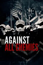 Against All Enemies movie poster