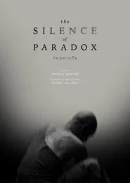The Silence of Paradox movie poster