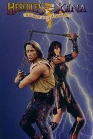 Poster do filme Hercules & Xena: Wizards of the Screen