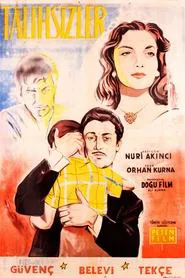 Talihsizler movie poster