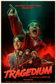 Tragedium movie poster
