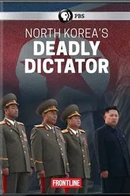 Poster do filme North Korea's Deadly Dictator