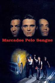 Poster do filme Marcados Pelo Sangue