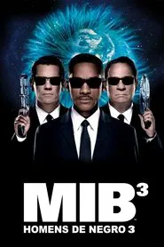 Poster do filme MIB - Homens de Preto III