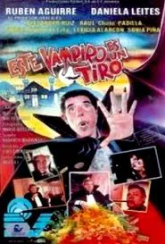 Este vampiro es un tiro movie poster