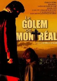 Poster do filme Le Golem de Montréal