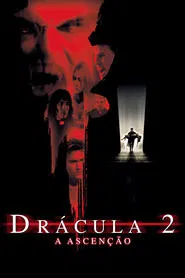 Poster do filme Drácula 2 - A Ascensão 2003